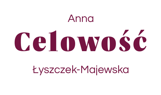 Celowość Anna Łyszczek-Majewska logo